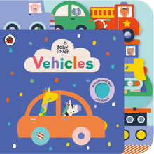 Load image into Gallery viewer, Baby Touch: Vehicles Tab Book