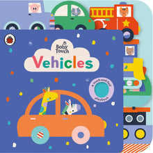 Load image into Gallery viewer, Baby Touch: Vehicles Tab Book
